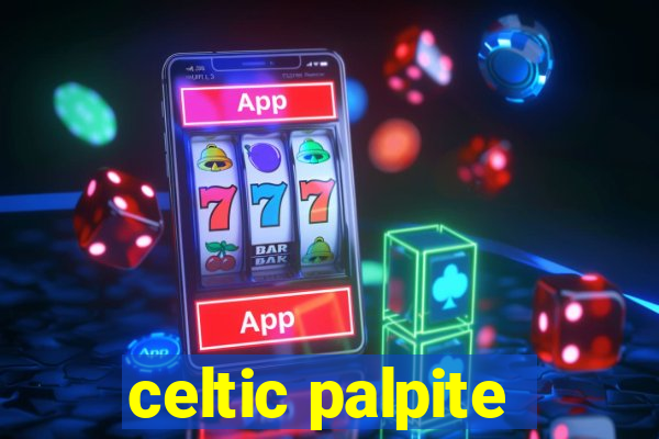 celtic palpite